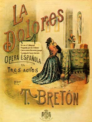 Cartel de la Ópera "La Dolores"